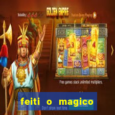 feiti o magico manga ler online